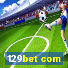 129bet com